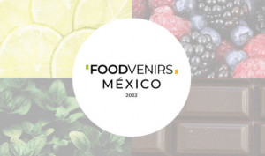 Foodvenirs: promoción de exportaciones agropecuarias de México. Foodvenirs: promotion of Mexican agricultural exports. Foodvenirs: promotion des exportations agricoles mexicaines.